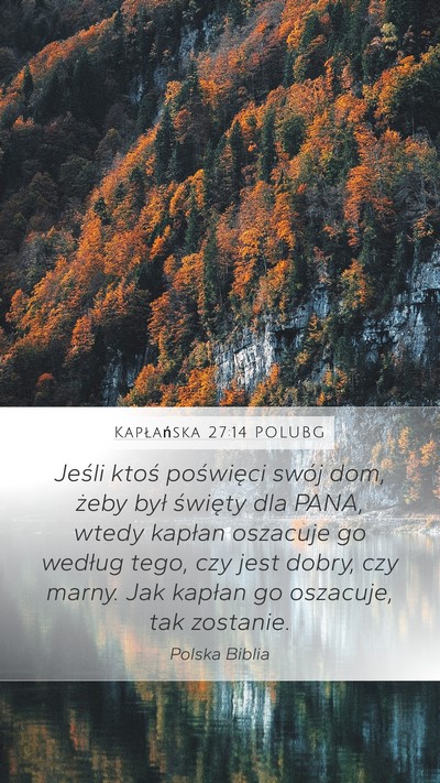 Kapłańska 27:14 POLUBG Bible Verse Image