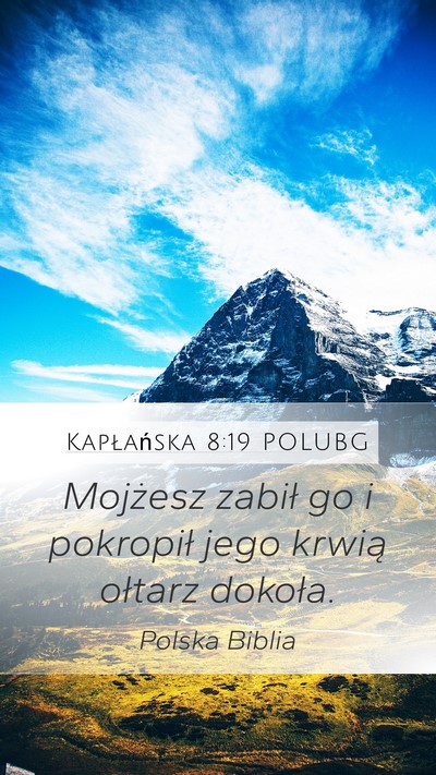 Kapłańska 8:19 POLUBG Mobile Phone Wallpaper - Mojżesz zabił go i pokropił jego krwią - Mobile Bible Verse Wallpaper