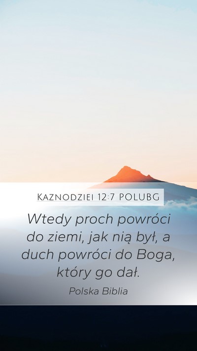 Kaznodziei 12:7 POLUBG Bible Verse Image