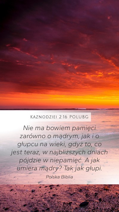 Kaznodziei 2:16 POLUBG Bible Verse Image