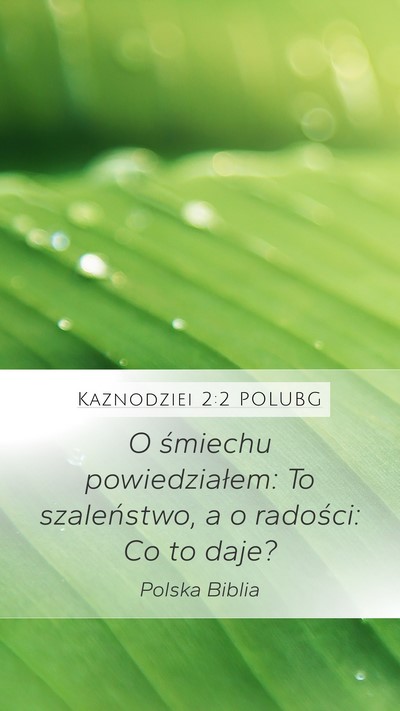 Kaznodziei 2:2 POLUBG Bible Verse Image