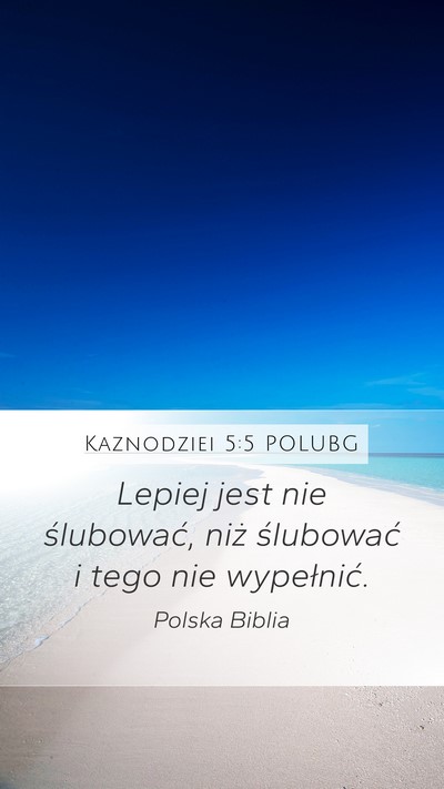 Kaznodziei 5:5 POLUBG Bible Verse Image