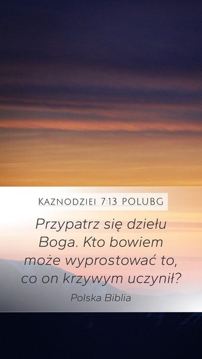 Kaznodziei 7:13 POLUBG Bible Verse Image
