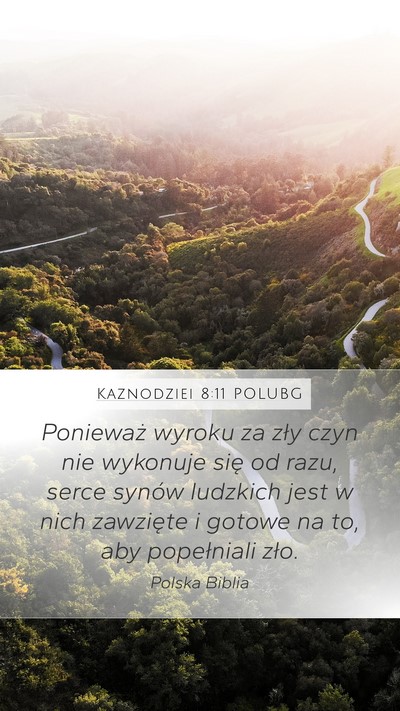 Kaznodziei 8:11 POLUBG Mobile Phone Wallpaper - Ponieważ wyroku za zły czyn nie wykonuje się - Mobile Bible Verse Wallpaper