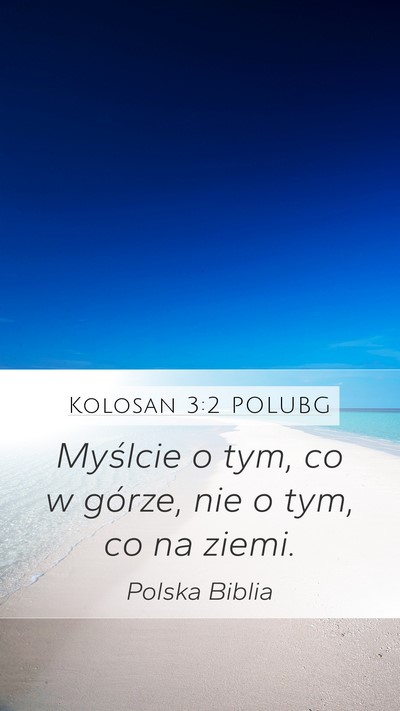 Kolosan 3:2 POLUBG Bible Verse Image