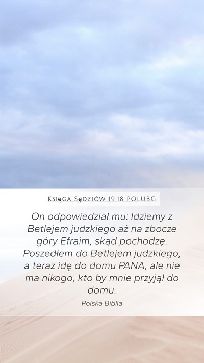 Księga Sędziów 19:18 POLUBG Bible Verse Image