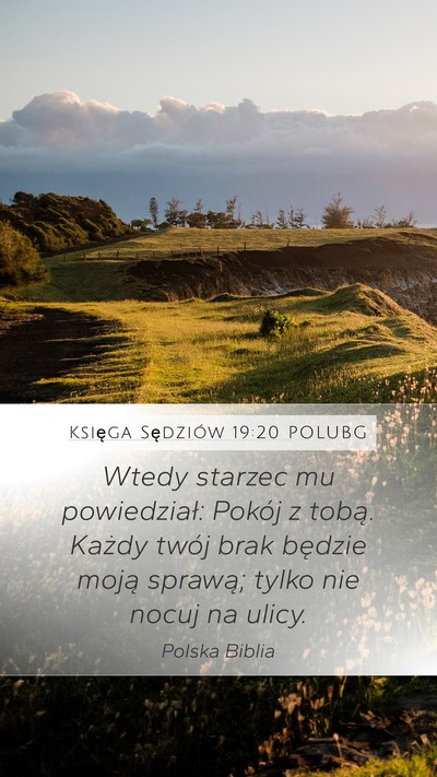Księga Sędziów 19:20 POLUBG Bible Verse Image