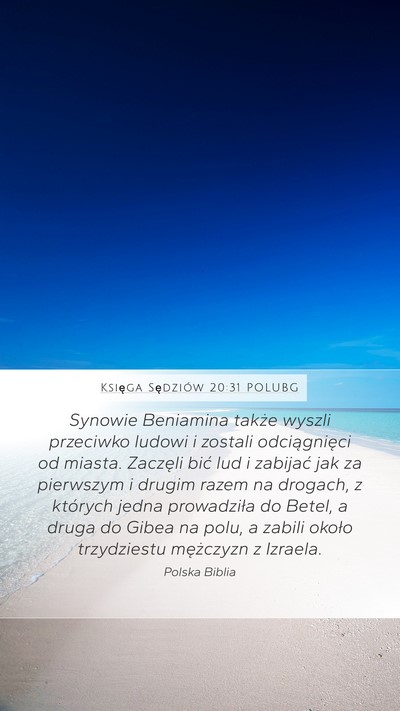 Księga Sędziów 20:31 POLUBG Mobile Phone Wallpaper - Synowie Beniamina także wyszli przeciwko ludowi - Mobile Bible Verse Wallpaper