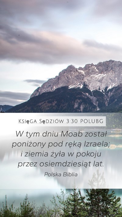 Księga Sędziów 3:30 POLUBG Mobile Phone Wallpaper - W tym dniu Moab został poniżony pod ręką - Mobile Bible Verse Wallpaper