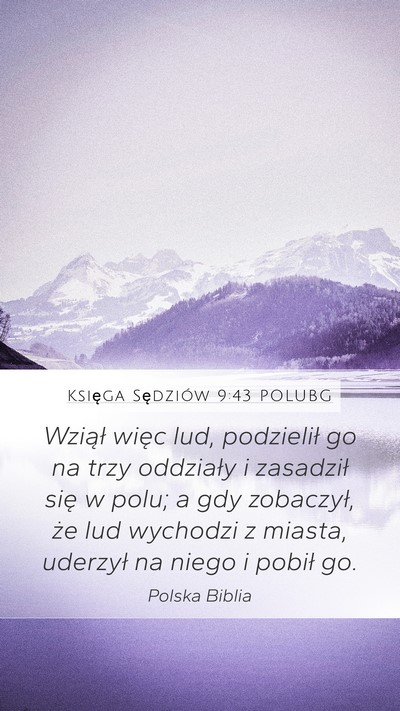 Księga Sędziów 9:43 POLUBG Mobile Phone Wallpaper - Wziął więc lud, podzielił go na trzy - Mobile Bible Verse Wallpaper