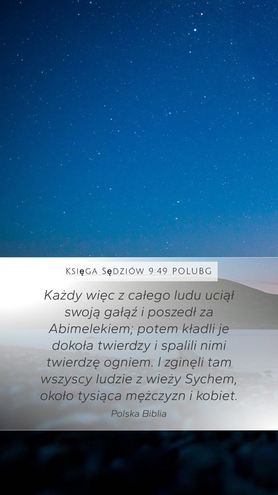 Księga Sędziów 9:49 POLUBG Mobile Phone Wallpaper - Każdy więc z całego ludu uciął swoją - Mobile Bible Verse Wallpaper