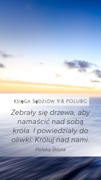 Księga Sędziów 9:8 POLUBG Bible Verse Image
