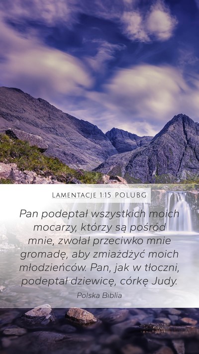 Lamentacje 1:15 POLUBG Bible Verse Image