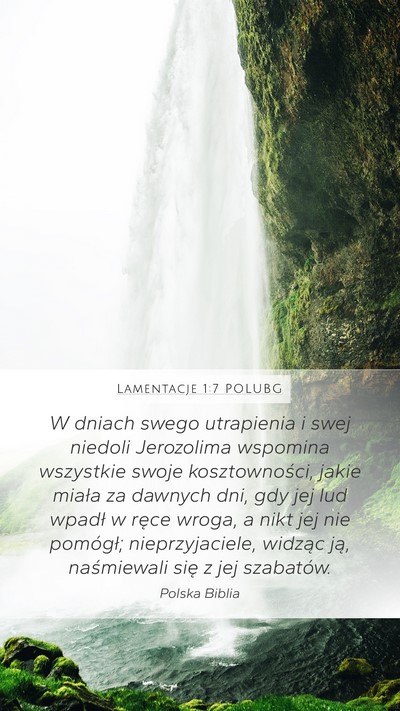 Lamentacje 1:7 POLUBG Bible Verse Image