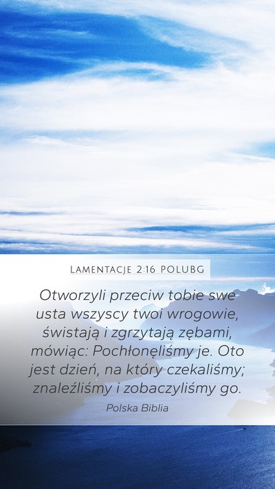 Lamentacje 2:16 POLUBG Bible Verse Image