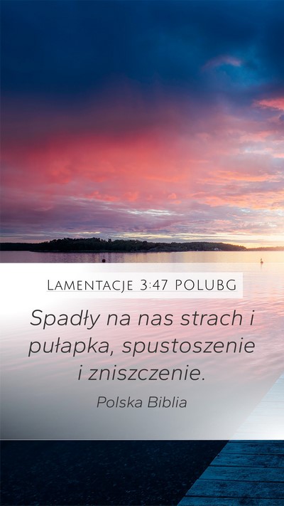 Lamentacje 3:47 POLUBG Bible Verse Image