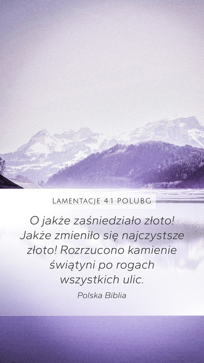 Lamentacje 4:1 POLUBG Bible Verse Image