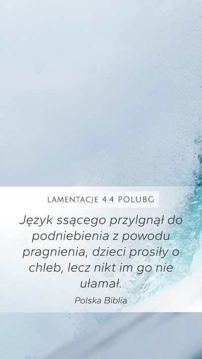Lamentacje 4:4 POLUBG Bible Verse Image