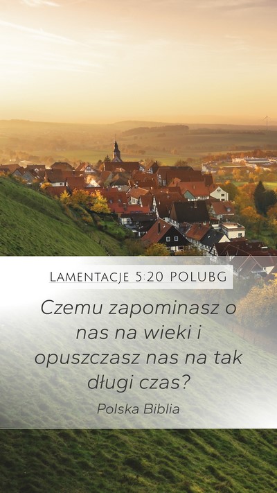Lamentacje 5:20 POLUBG Bible Verse Image