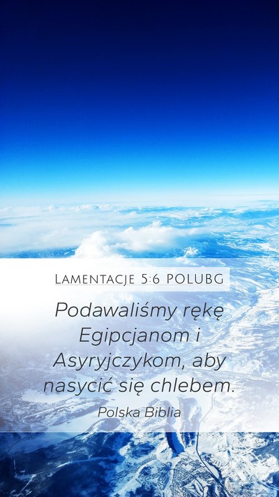 Lamentacje 5:6 POLUBG Bible Verse Image