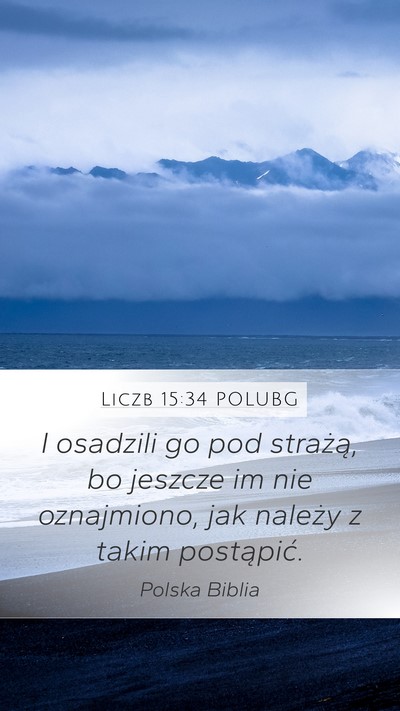 Liczb 15:34 POLUBG Bible Verse Image