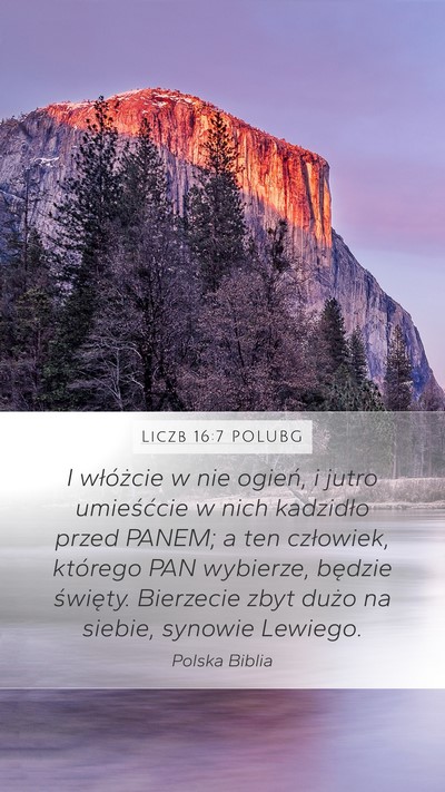 Liczb 16:7 POLUBG Bible Verse Image