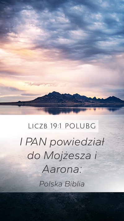 Liczb 19:1 POLUBG Mobile Phone Wallpaper - I PAN powiedział do Mojżesza i - Mobile Bible Verse Wallpaper
