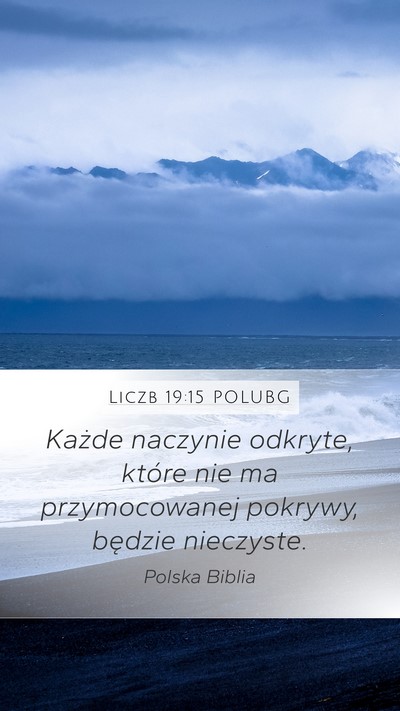 Liczb 19:15 POLUBG Mobile Phone Wallpaper - Każde naczynie odkryte, które nie ma - Mobile Bible Verse Wallpaper