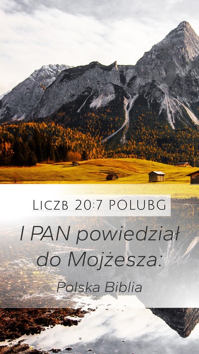 Liczb 20:7 POLUBG Mobile Phone Wallpaper - I PAN powiedział do - Mobile Bible Verse Wallpaper