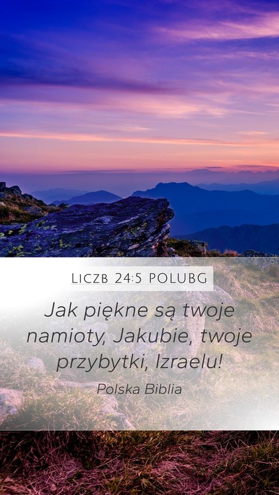 Liczb 24:5 POLUBG Bible Verse Image