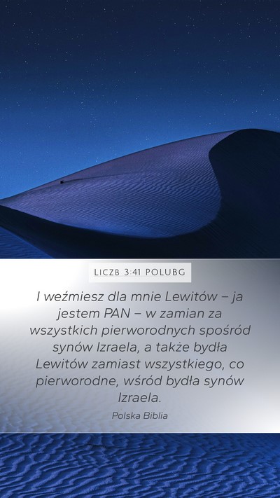 Liczb 3:41 POLUBG Mobile Phone Wallpaper - I weźmiesz dla mnie Lewitów – ja jestem PAN - Mobile Bible Verse Wallpaper