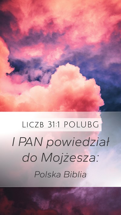 Liczb 31:1 POLUBG Mobile Phone Wallpaper - I PAN powiedział do - Mobile Bible Verse Wallpaper