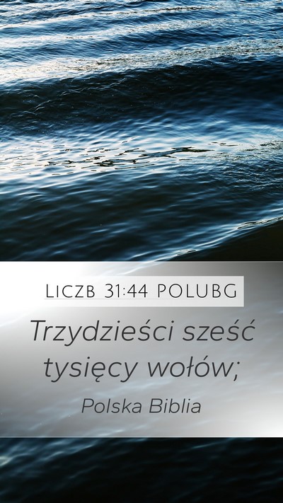 Liczb 31:44 POLUBG Mobile Phone Wallpaper - Trzydzieści sześć tysięcy - Mobile Bible Verse Wallpaper