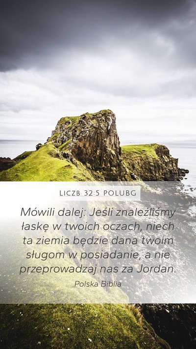 Liczb 32:5 POLUBG Bible Verse Image