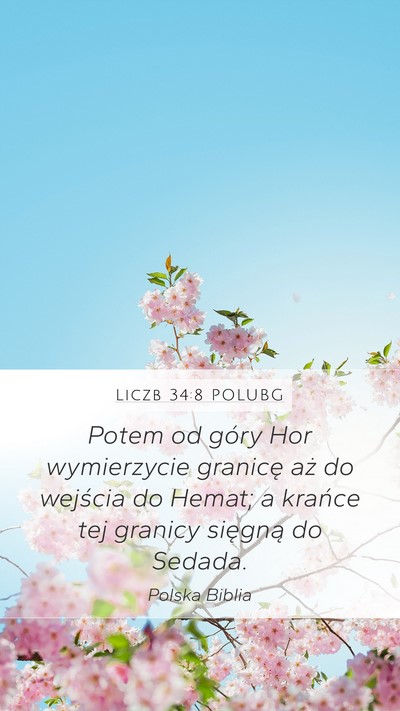 Liczb 34:8 POLUBG Bible Verse Image