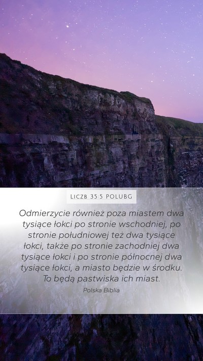 Liczb 35:5 POLUBG Mobile Phone Wallpaper - Odmierzycie również poza miastem dwa tysiące - Mobile Bible Verse Wallpaper