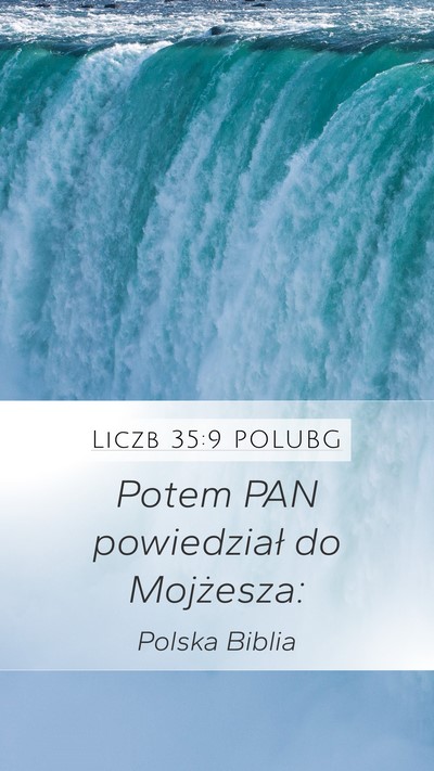Liczb 35:9 POLUBG Mobile Phone Wallpaper - Potem PAN powiedział do - Mobile Bible Verse Wallpaper