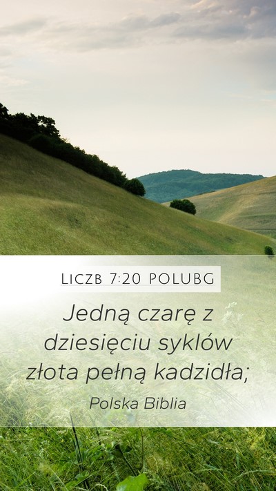 Liczb 7:20 POLUBG Mobile Phone Wallpaper - Jedną czarę z dziesięciu syklów złota - Mobile Bible Verse Wallpaper