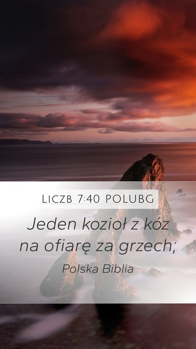 Liczb 7:40 POLUBG Mobile Phone Wallpaper - Jeden kozioł z kóz na ofiarę za - Mobile Bible Verse Wallpaper
