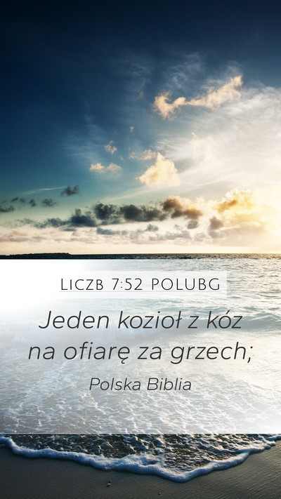 Liczb 7:52 POLUBG Mobile Phone Wallpaper - Jeden kozioł z kóz na ofiarę za - Mobile Bible Verse Wallpaper