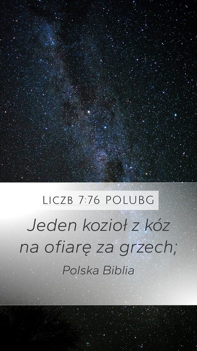 Liczb 7:76 POLUBG Mobile Phone Wallpaper - Jeden kozioł z kóz na ofiarę za - Mobile Bible Verse Wallpaper