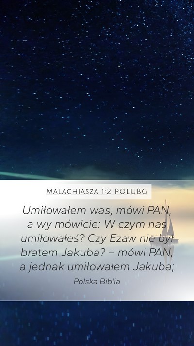 Malachiasza 1:2 POLUBG Bible Verse Image