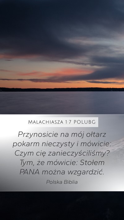 Malachiasza 1:7 POLUBG Bible Verse Image