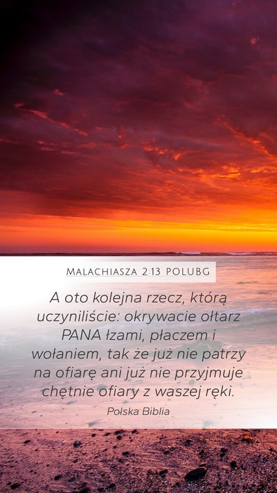 Malachiasza 2:13 POLUBG Bible Verse Image