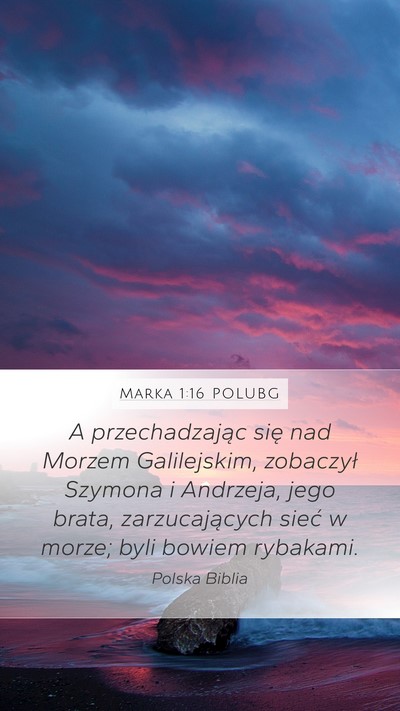 Marka 1:16 POLUBG Bible Verse Image