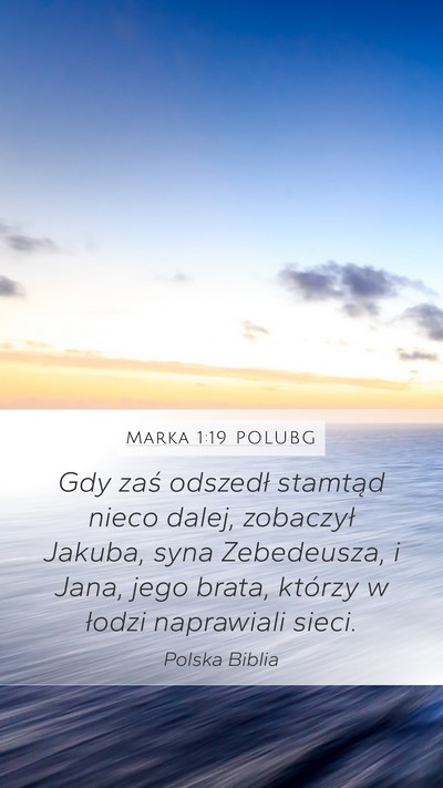 Marka 1:19 POLUBG Bible Verse Image