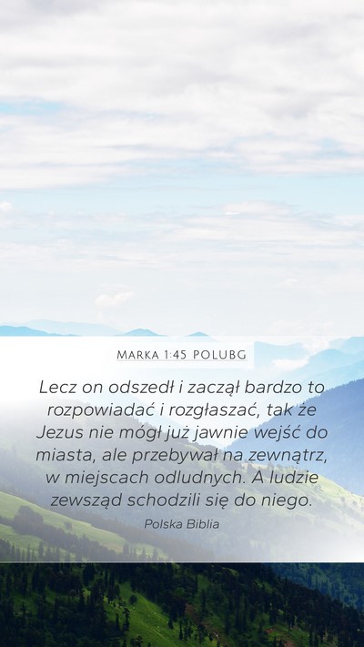 Marka 1:45 POLUBG Bible Verse Image