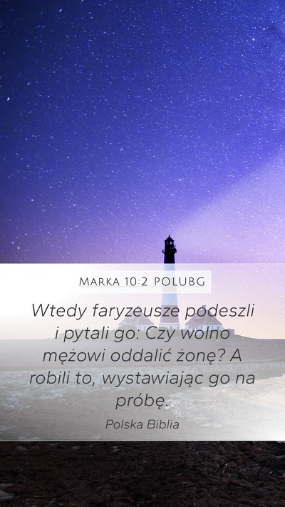 Marka 10:2 POLUBG Bible Verse Image