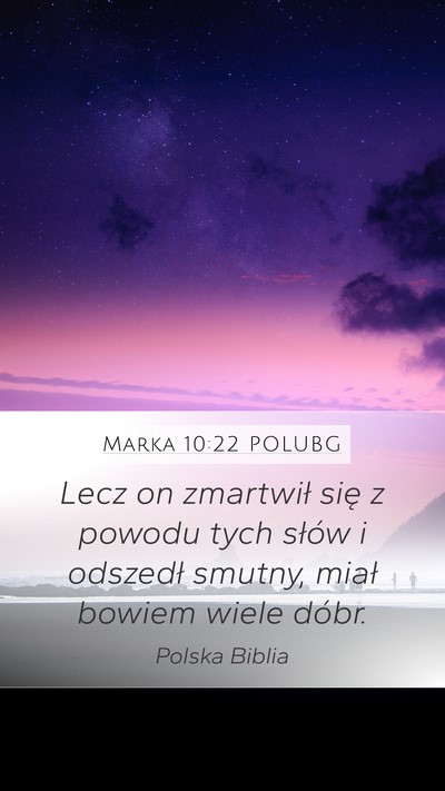 Marka 10:22 POLUBG Bible Verse Image