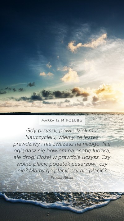 Marka 12:14 POLUBG Bible Verse Image
